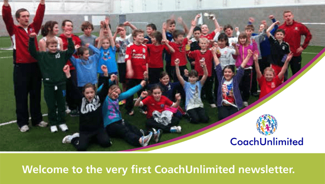 Welcome to the First CoachUnlimited Newsletter